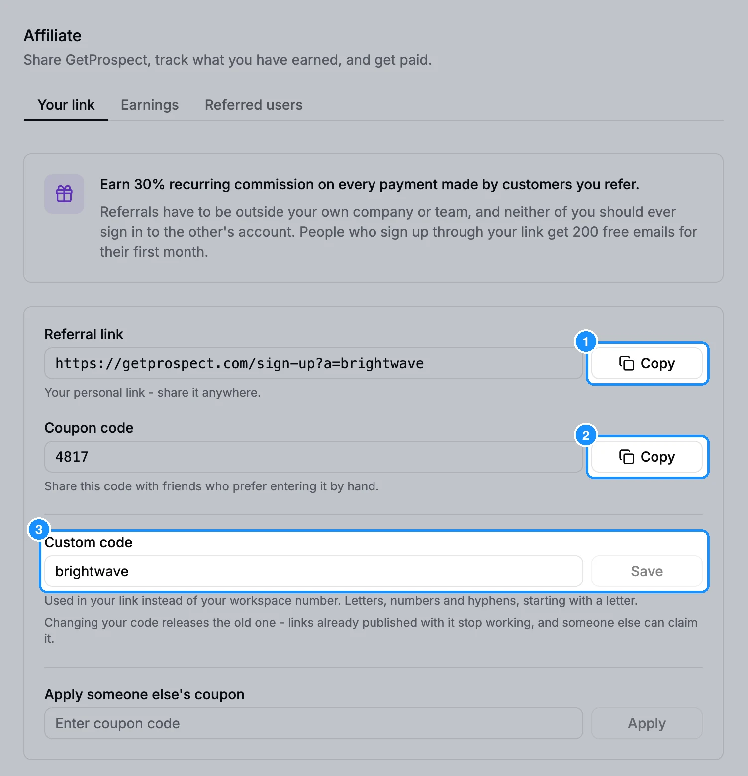 Affiliate page, Your link tab, with the Referral link and Coupon code fields and their Copy buttons, the Custom code field and Apply someone else's coupon below