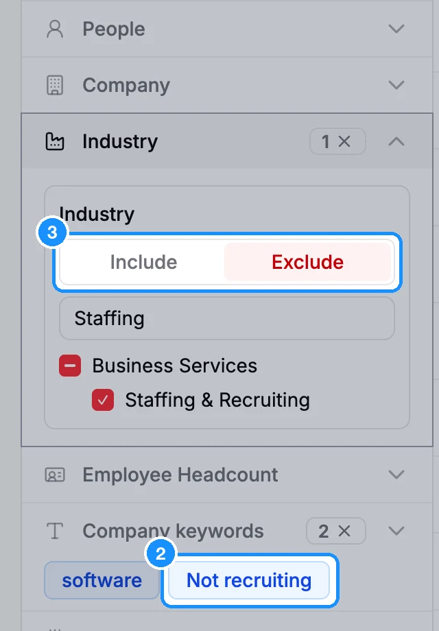 Industry filter switched to Exclude with Staffing & Recruiting ticked, and Company keywords with "software" included and "recruiting" excluded, shown as the chip "Not recruiting"