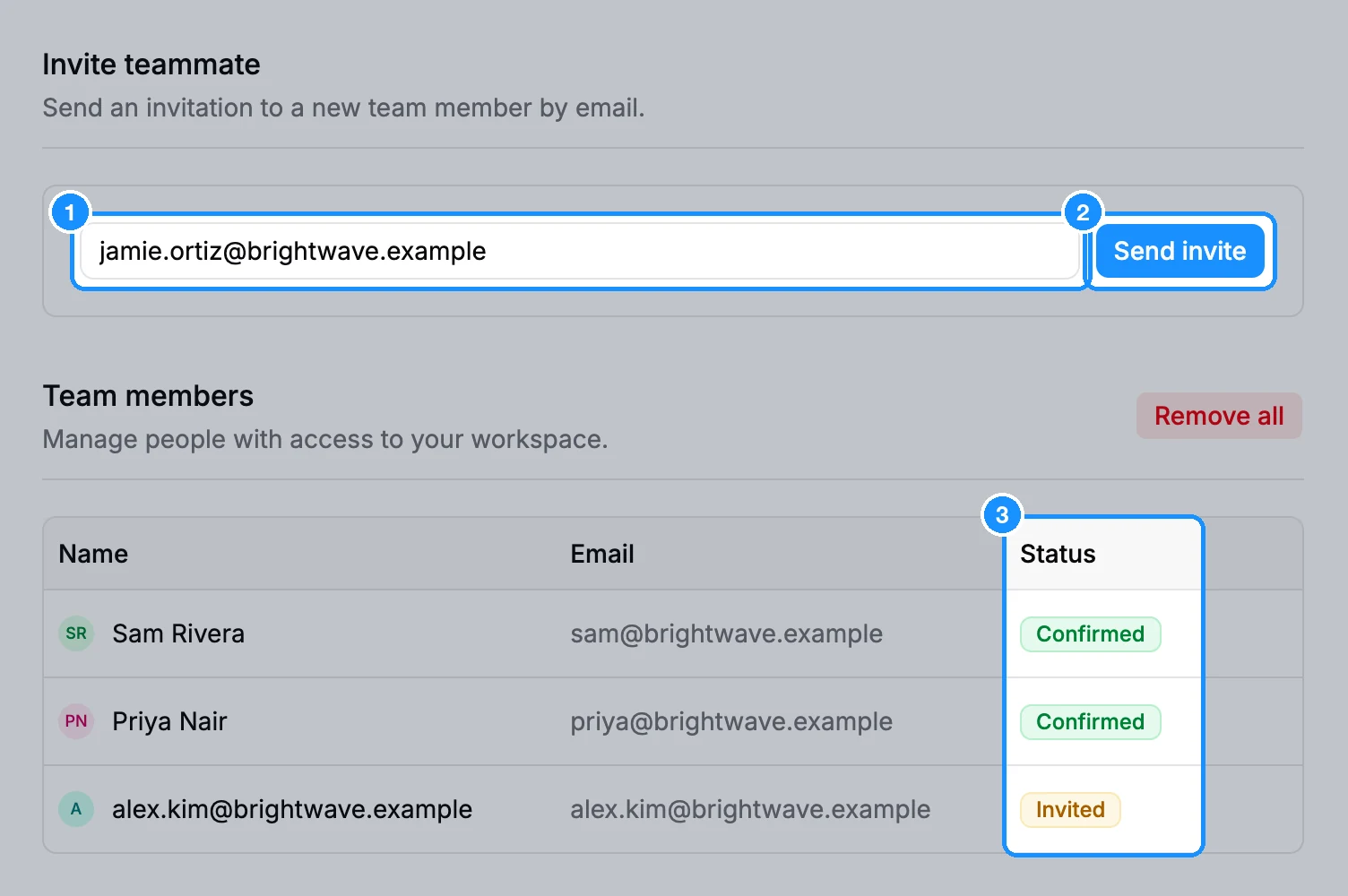 Settings Team page with the Invite teammate email field and Send invite button, and the Team members table with Invited and Confirmed statuses